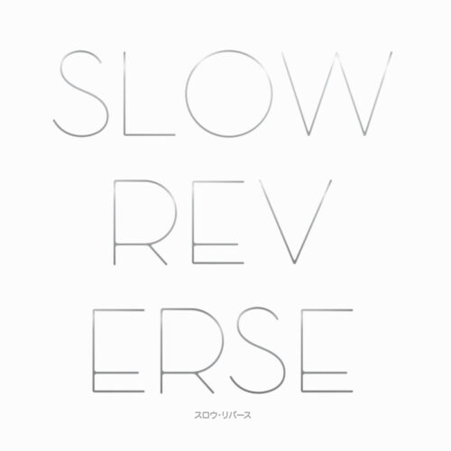 <strong>Slow Reverse</strong> <br>2014 Remastered